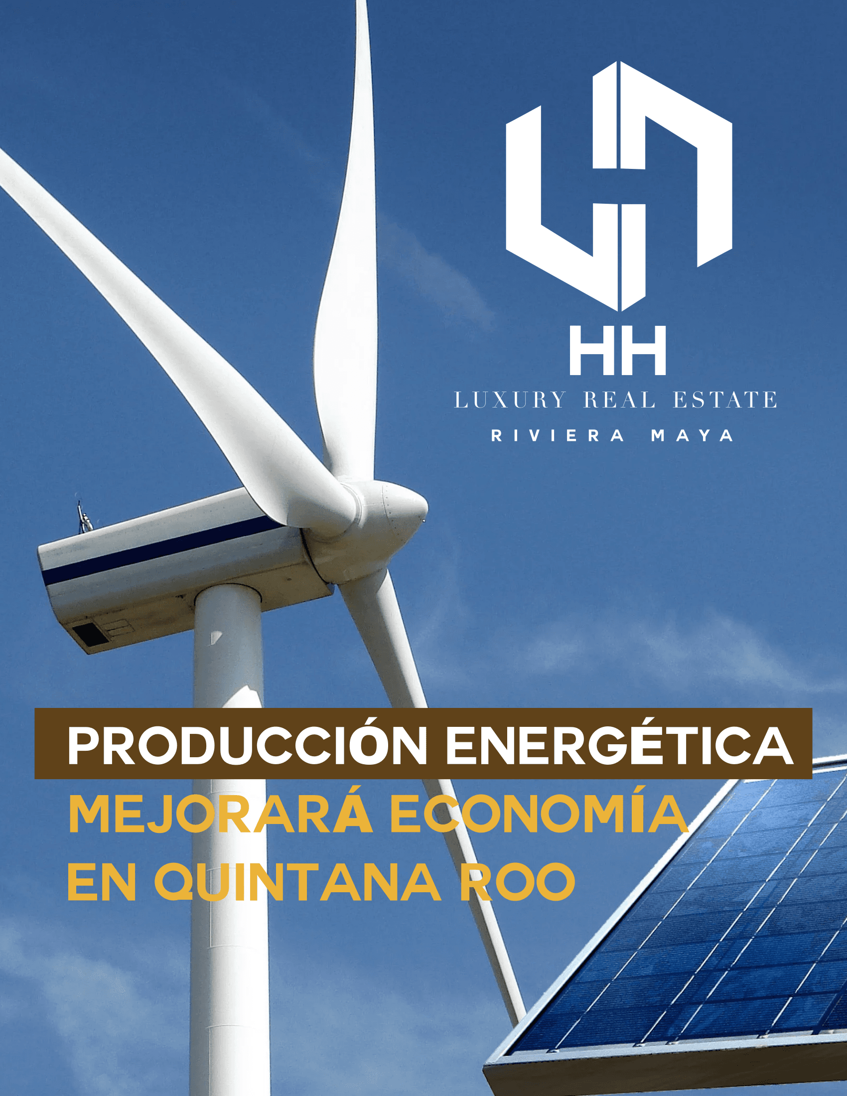 Producción Energética en Riviera Maya
