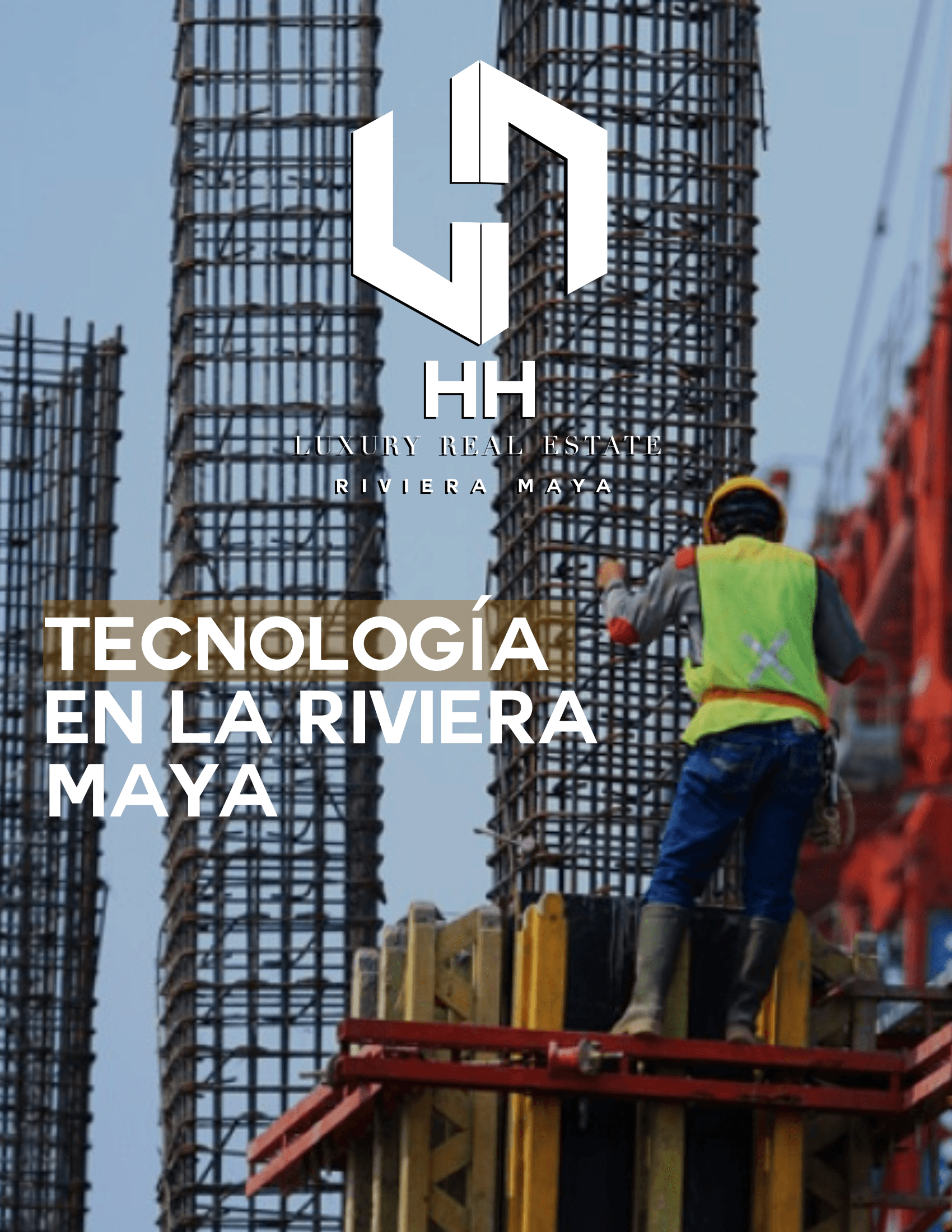 Tecnología en la Riviera Maya