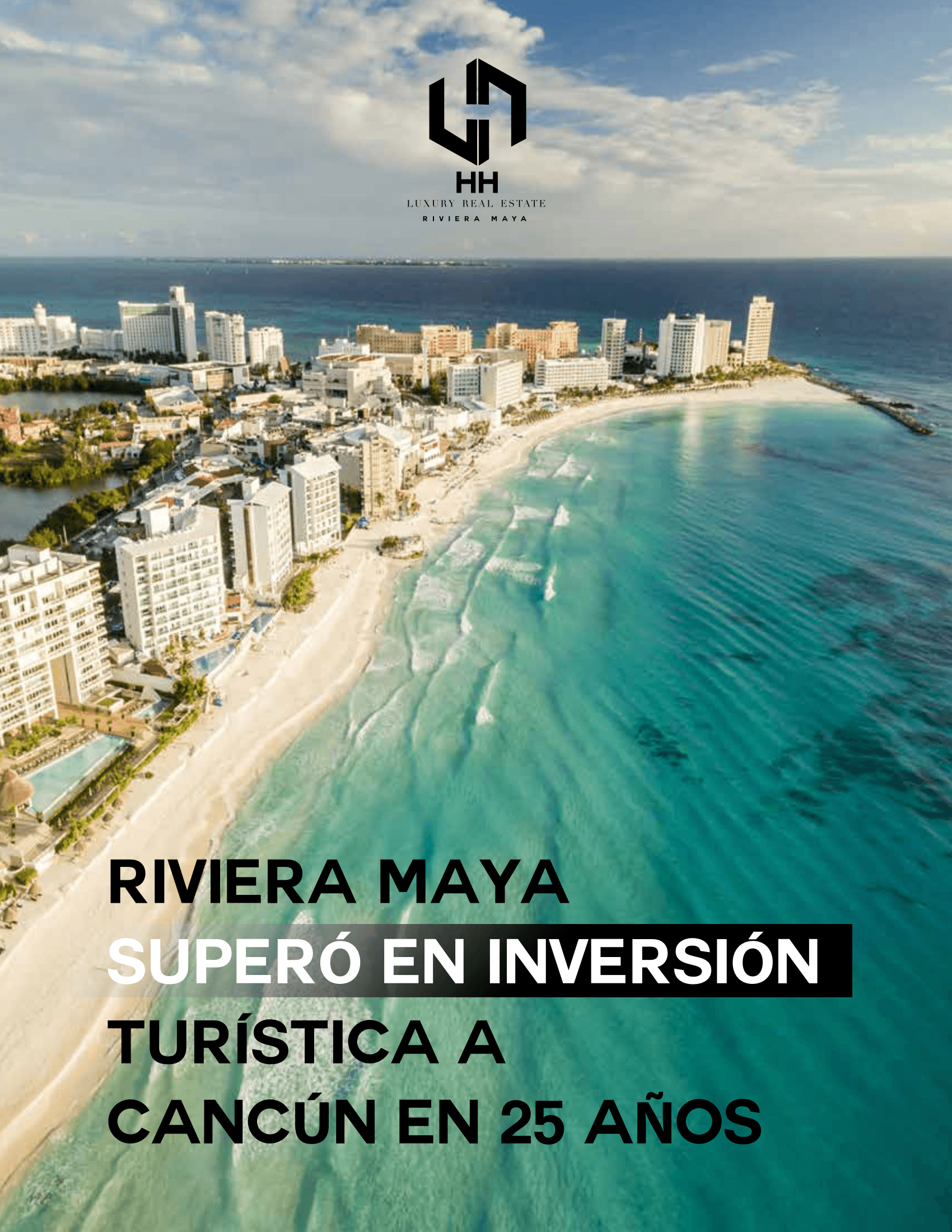 Riviera Maya Superó a Cancún