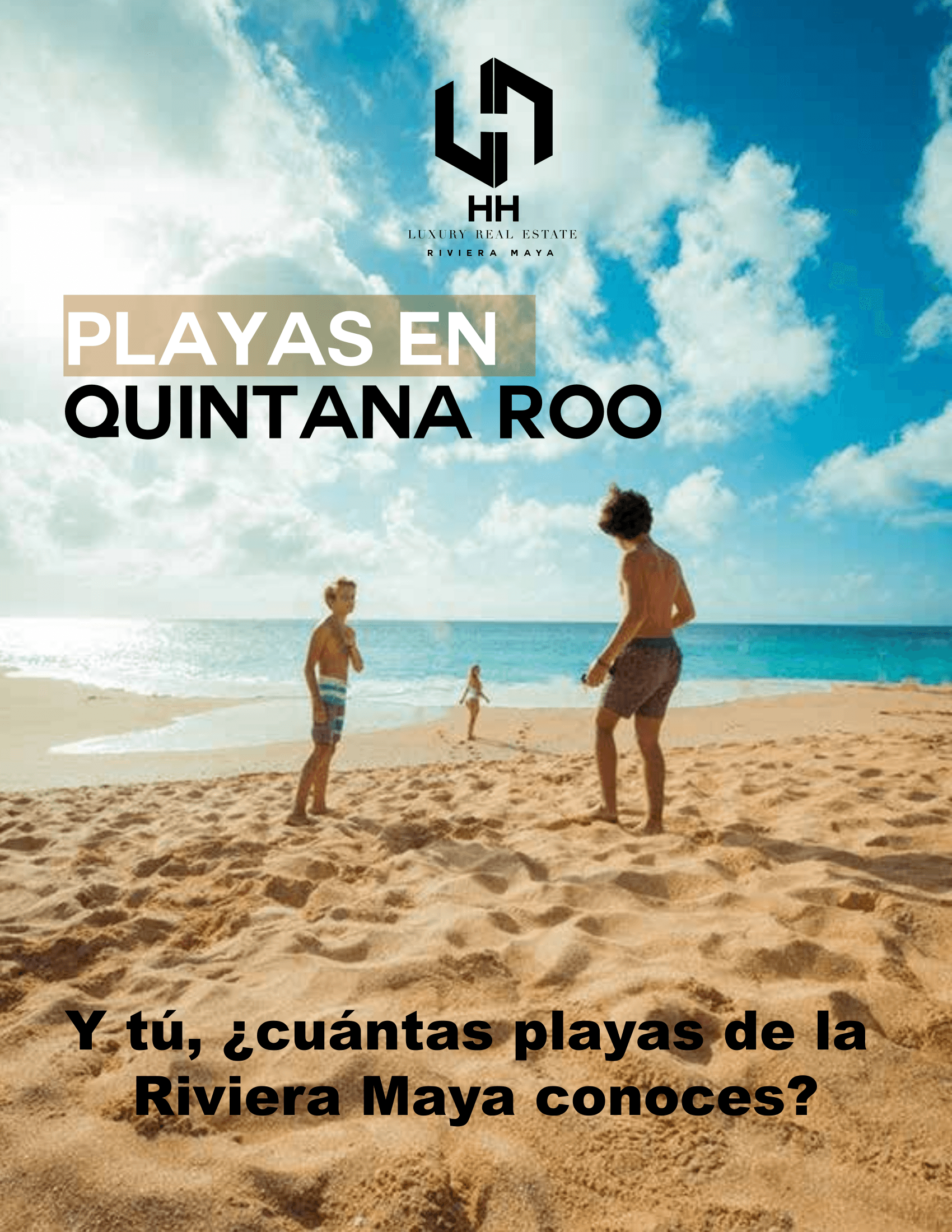 Las Playas de Quintana Roo