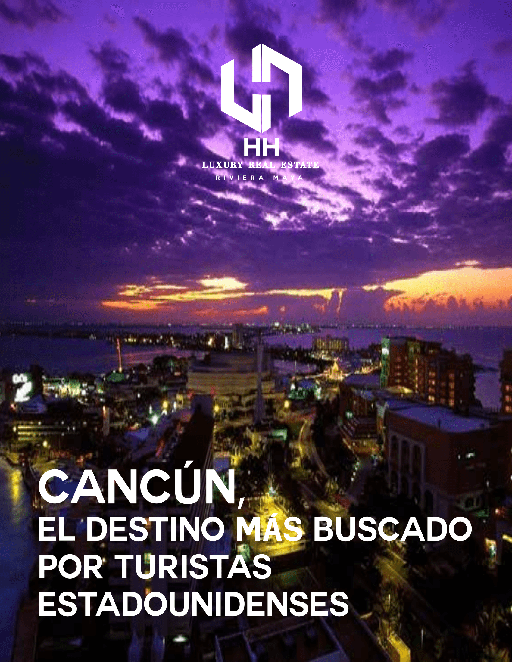 Cancún · El Destino Más Buscado