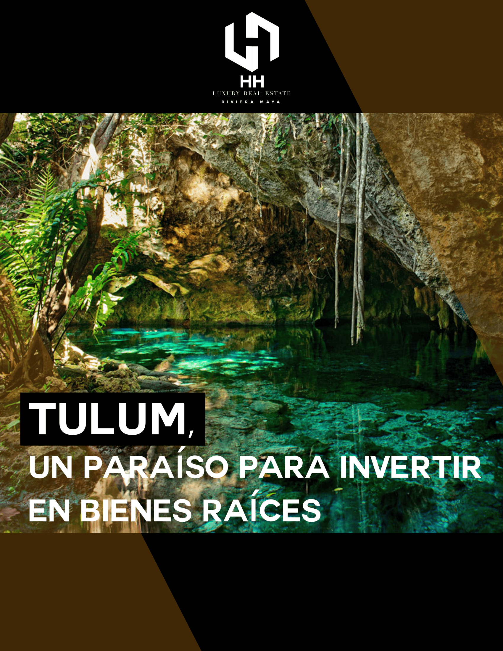 Tulum · Un Paraíso para Invertir